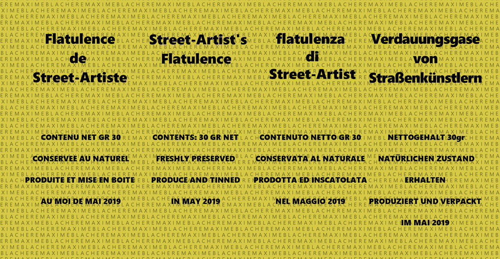 Flatulence de Street Artist / Art by Blach®